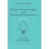 The Lady of the Jewel Necklace & the Lady Who Shows Her Love - Hardcover