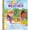 My Little Golden Book about Weather - Hardcover