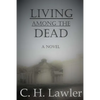 Living Among the Dead - Paperback