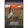 Aaryan 2 Destinies...: Lemuria - Paperback