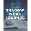 Shadow Work Journal and Workbook - Paperback