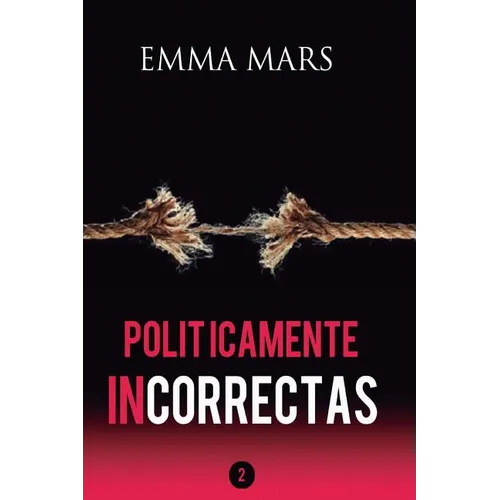 Politicamente Incorrectas 2 - Paperback