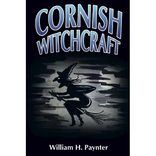 Cornish Witchcraft - Paperback