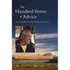 The Hundred Verses of Advice: Tibetan Buddhist Teachings on What Matters Most - Paperback