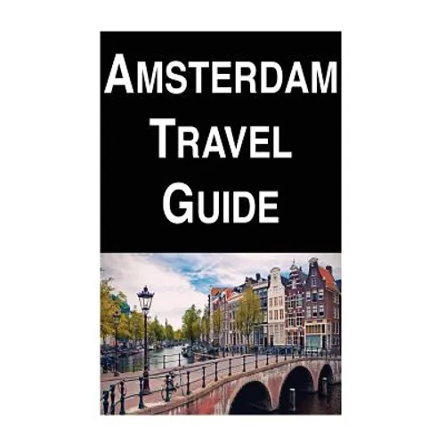 Amsterdam Travel Guide - Paperback