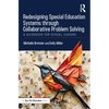 Redesigning Special Education Systems Through Collaborative Problem Solving: A Guidebook for School Leaders - Paperback