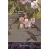 The Blossom Which We Are: The Novel and the Transience of Cultural Worlds - Paperback
