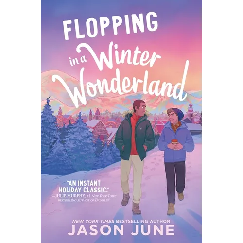 Flopping in a Winter Wonderland - Hardcover