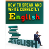 How to Speak and Write Correctly: Easy English Communication - Paperback