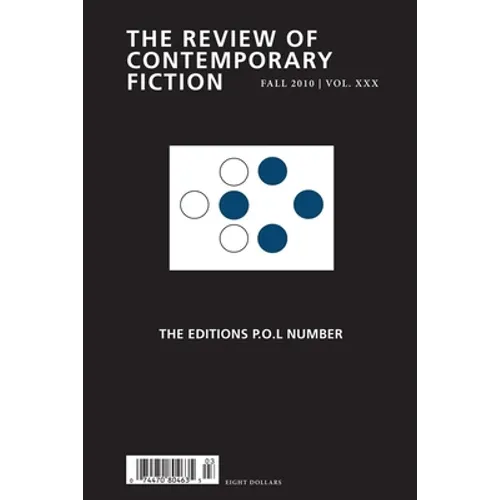 Review of Contemporary Fiction: The Editions P.O.L Number - Paperback