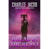 Dread in the Beast - Paperback
