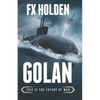 Golan: This is the Future of War - Paperback