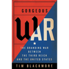 Gorgeous War: The Branding War Between the Third Reich and the United States - Hardcover