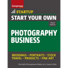 Start Your Own Photography Business - Paperback