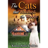 The Cats that Watched the Woods - Paperback