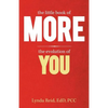 The Little Book of More: The Evolution of You - Paperback