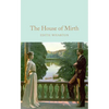 The House of Mirth - Hardcover