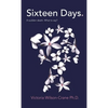 Sixteen Days - Paperback