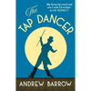 The Tap Dancer - Paperback