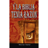 Y La Biblia Tenia Razon (Coleccion de la Biblia de Israel) - Hardcover