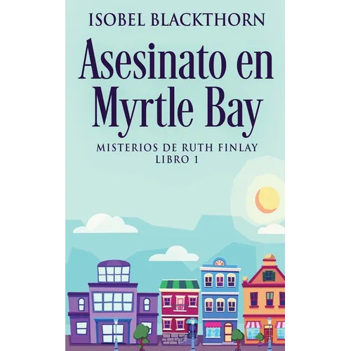 Asesinato en Myrtle Bay - Paperback
