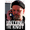 Untying the Knot: John Mark Byers and the West Memphis Three - Paperback
