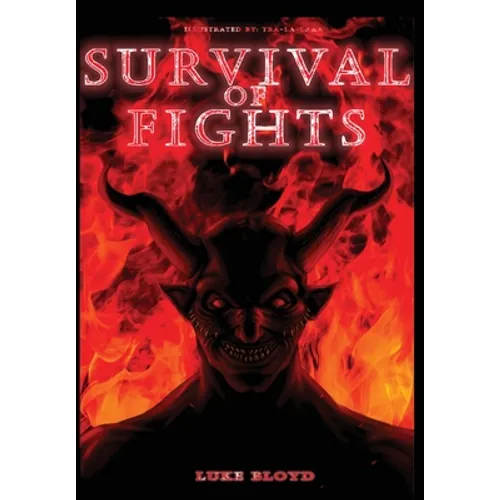 Survival of Fights - Hardcover