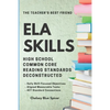 ELA Skills: High School Common Core Reading Standards Deconstructed - Paperback