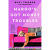 Margo's Got Money Troubles - Hardcover