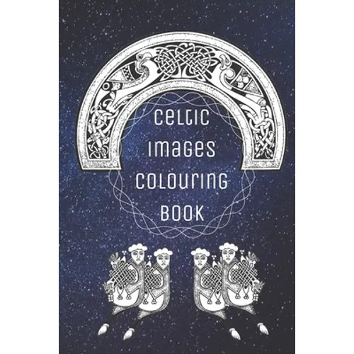 Celtic Images Colouring Book - Paperback