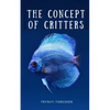 The Concept of Critters - Paperback