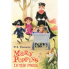 Mary Poppins in the Park - Paperback