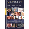Palmistry: The Language of the Hands: Levels 1 and 2-Beginner and Intermediate - Paperback