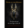 Rites of the Mummy: The K'Rla Cell and the Secret Key to Liber Al - Hardcover