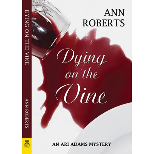 Dying on the Vine - Paperback