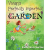 Vivian's Perfectly Imperfect Garden - Hardcover