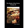 The Book of the Farm. Volume II. (Hardcover) - Hardcover