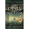 The Opus Dictum - Hardcover
