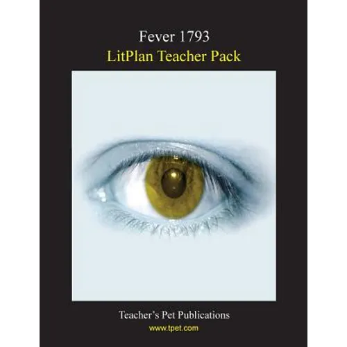 Litplan Teacher Pack: Fever 1793 - Paperback