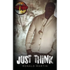 Just Think - Paperback