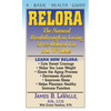 Relora: The Natural Breakthrough to Losing Stress-Related Fat and Wrinkles - Paperback