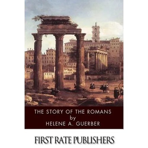 The Story of the Romans - Paperback