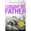 Forgive Me Father - Paperback
