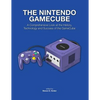 The Nintendo GameCube - Paperback