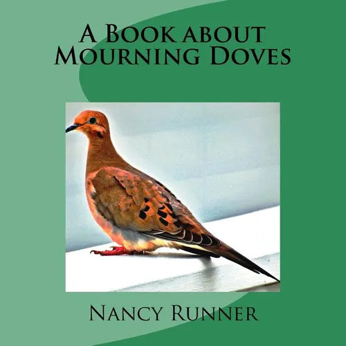 A Book about Mourning Doves - Paperback