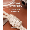 Writing Mysteries: A Take-Action Workbook - Paperback