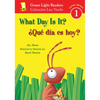 What Day Is It?/¿Qué Día Es Hoy?: Bilingual English-Spanish - Paperback