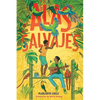 Alas salvajes (Wings in the Wild) - Paperback