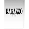 Ragazzo - Hardcover