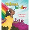 Melena's Jubilee: The Story of a Fresh Start - Paperback
